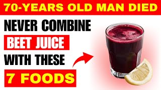 STOP! Never Mix Beet Juice With These 7 Ingredients (Gut Warning)