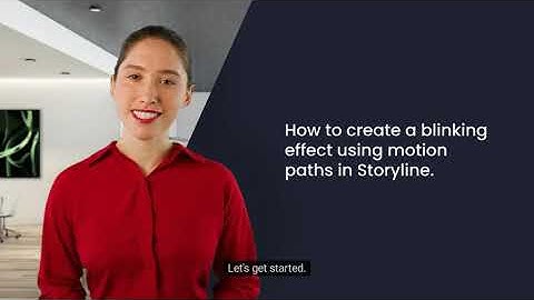How to Create a Blinking Effect Using Motion Paths in Storyline?
