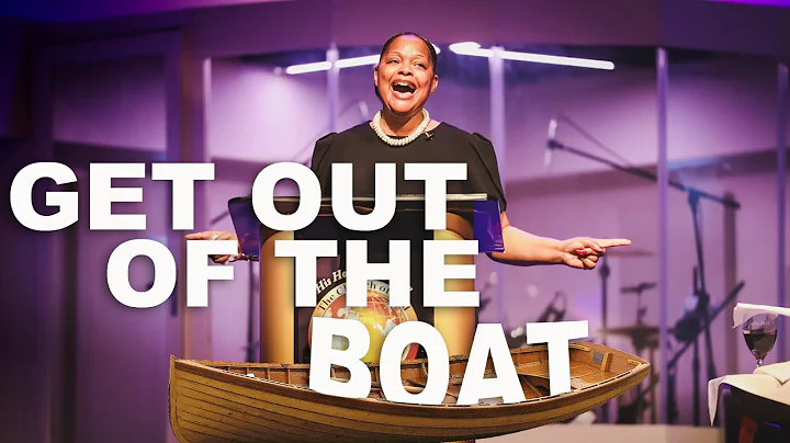 Get Out of the Boat | Min. Yolanda Mitchell