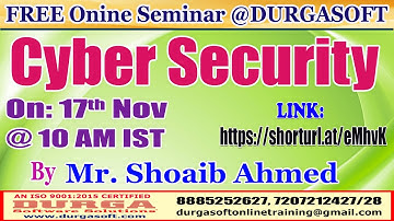 Cyber Security (FREE Seminar) Online Training @ DURGASOFT