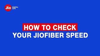 How To Check Your JioFiber Speed Using The MyJio App - Reliance Jio screenshot 5