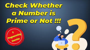Check Whether a Number is Prime or Not   C Programming Exercise