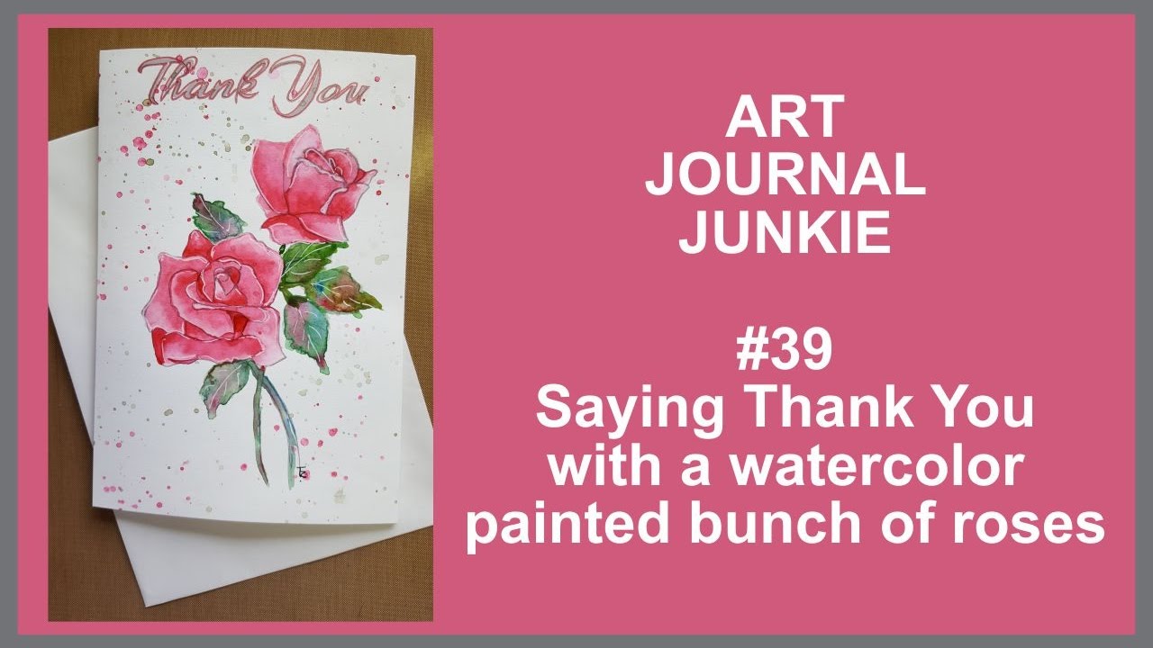 Art Journal Junkie 39 Roses Thank You Card