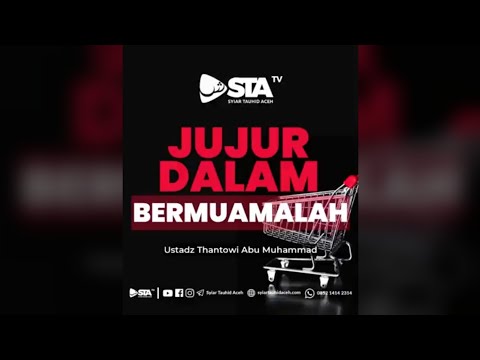 JUJUR DALAM BERMUAMALAH