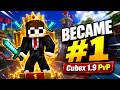 I Became the #1 Cubex 1.9 PvP Player