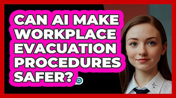 Can AI Make Workplace Evacuation Procedures Safer? - SecurityFirstCorp.com