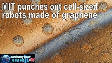 MIT punches out cell sized robots made of graphene