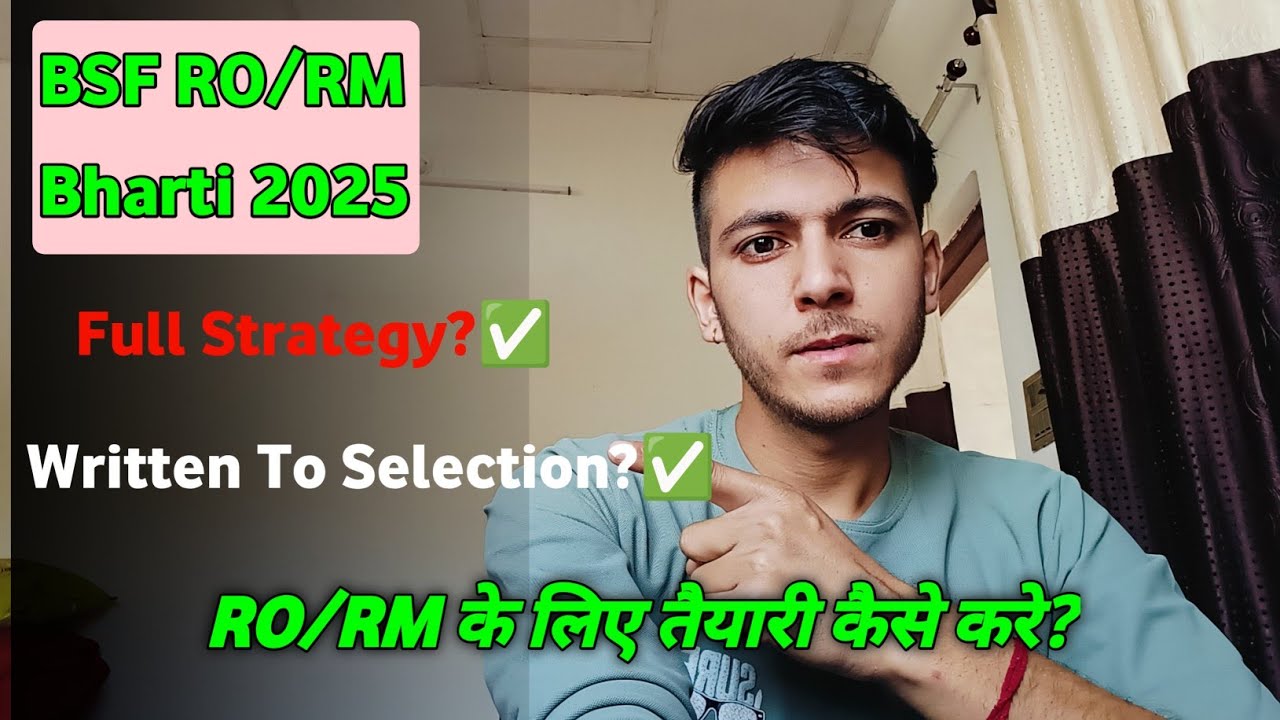 BSF RO RM Start To Last Stage Strategy Written Se Bharti Tak ✅