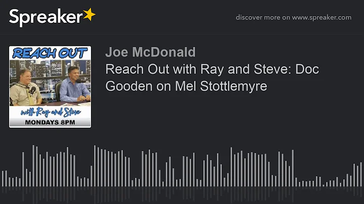 Reach Out with Ray and Steve: Doc Gooden on Mel Stottlemyre (part 1 of 5)