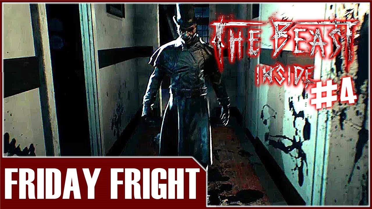 Friday Fright - The Beast Inside #4 - YouTube