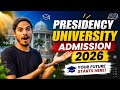 PRESIDENCY UNIVERSITY Admission 2026 🔥 | Full Details Explained। কোন কোন subject admission test হবে?