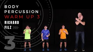 BODY PERCUSSION Warm Up & Canon #3