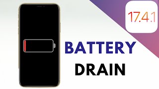 How to Fix Battery Drain on iOS 17.4.1