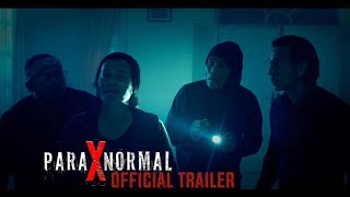 Para X Normal Official Trailer