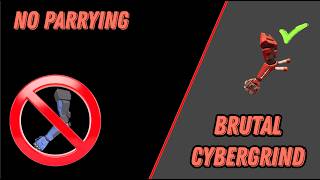 How I made Brutal Cybergrind even Harder