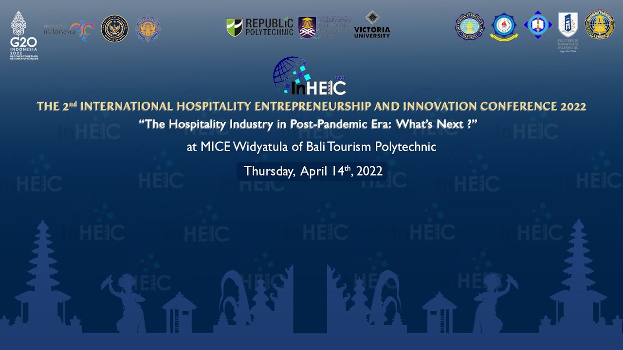 The 2nd International Hospitality Entrepreneurship and Innovation Conference 2022