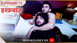 Ishqbaaz | Season 1 | Episode 73 | Oberoi brothers ko lag raha hai darr!