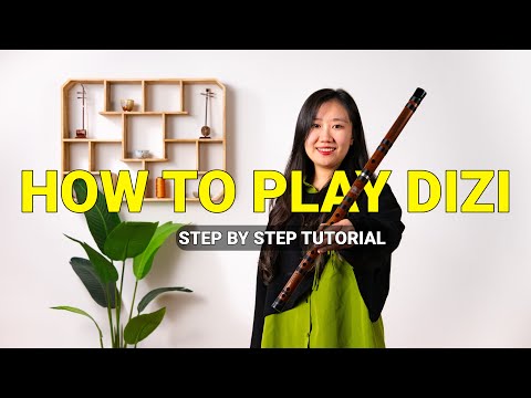 Learn to Play the Dizi – Tutorial by Wang Yifan