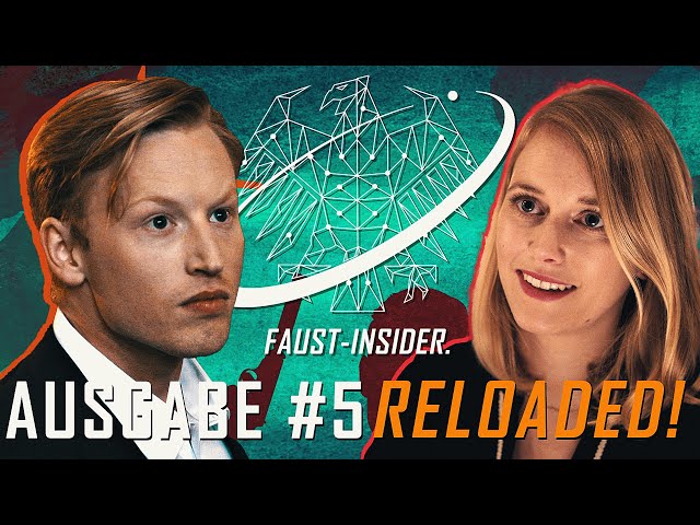 FAUST-INSIDER Ausgabe #5 Reloaded vom 17. Juni 2021