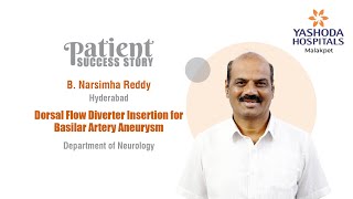 Dorsal Flow Diverter Insertion for Basilar Artery Aneurysm | Yashoda Hospitals Hyderabad