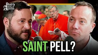 Should Cardinal Pell Be A Saint? W Joe Heschmeyer