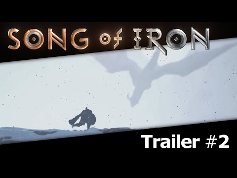 SONG of IRON Trailer #2  ( 4k, 60fps )