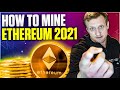 How to Mine Ethereum on Windows 10 | 2021 Guide