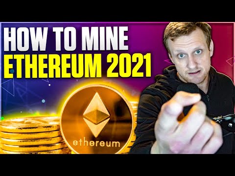 How to Mine Ethereum on Windows 10 | 2021 Guide