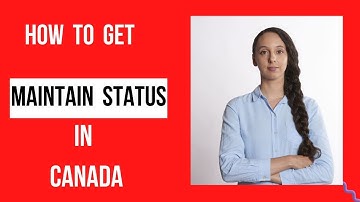 How do I maintain my status in Canada | @ImmigrationInsightsCA