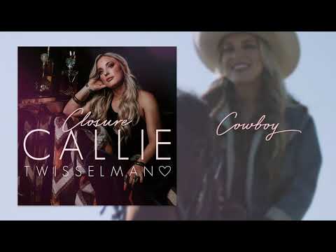 "Cowboy" - Callie Twisselman (Visualizer)