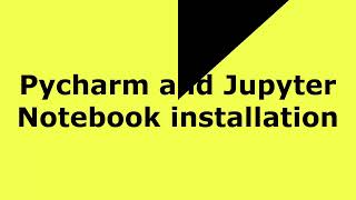 pycharm and jupyter notebook for python-IDE