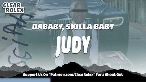 DaBaby - JUDY ft. Skilla Baby (Audio)