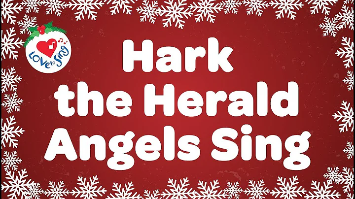 Hark the Herald Angels Sing with Lyrics | Christma...