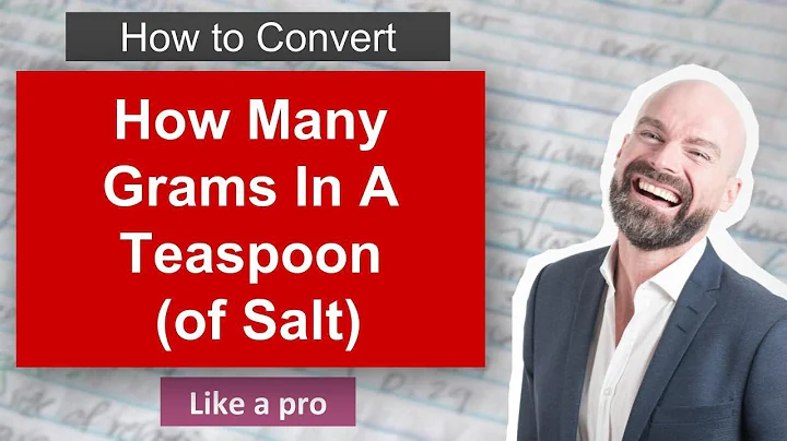 How much is 1 tsp of salt in grams? (2023)