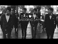 Dan and Phil- Wedding Day