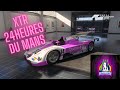 Forza motorsport  le mans 24h xtr