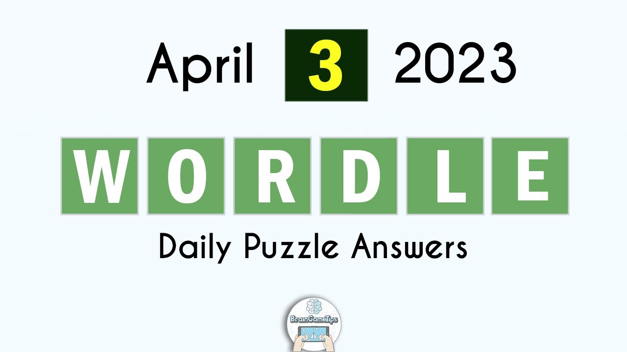 Wordle April 3 2023 Today Answer YouTube