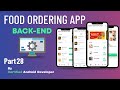 Food Ordering App Backend #12 -  Profile Setup, Cart Price &amp; Quantity Calculation -Android Project