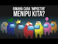 Gimana Cara 'Impostor' Menipu Kita?