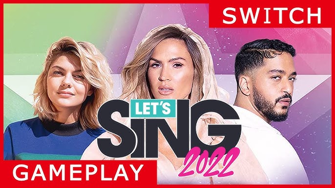 Let's Sing 2024 - Gameplay FR - Nintendo Switch 