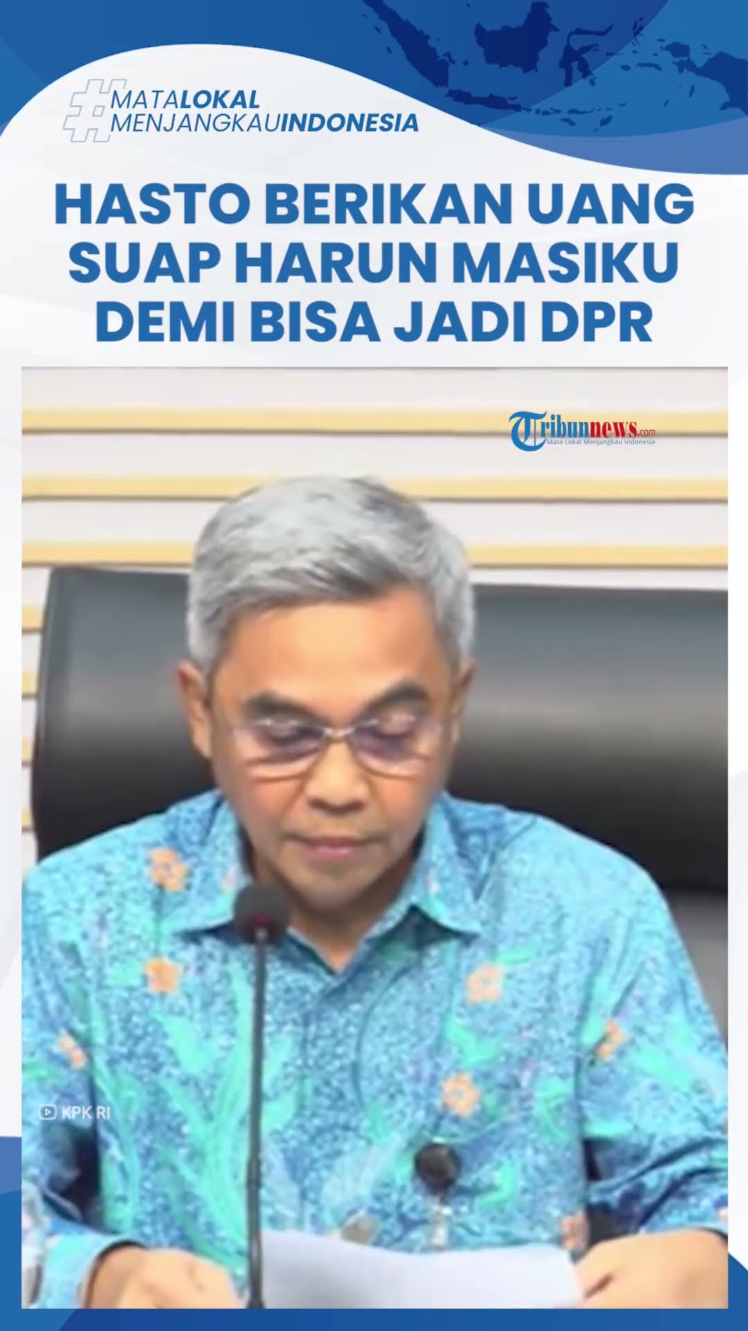 Hasto Beri Uang untuk Suap KPU Demi Harun Bisa Jadi Anggota DPR Dapil Sumsel, KPK Klaim Punya Bukti