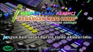 lagu kerinci karoke kenangan maso lamo