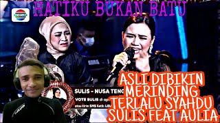 Sulis feat Aulia hatiku bukan batu lida 2021 mengiris hati terlalu bagus | REACTION DANGDUT