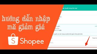 Hướng dẫn cách sử dụng mã giảm giá Shopee. Cách dùng nhiều mã giảm giá Shopee cho 1 đơn hàng screenshot 5