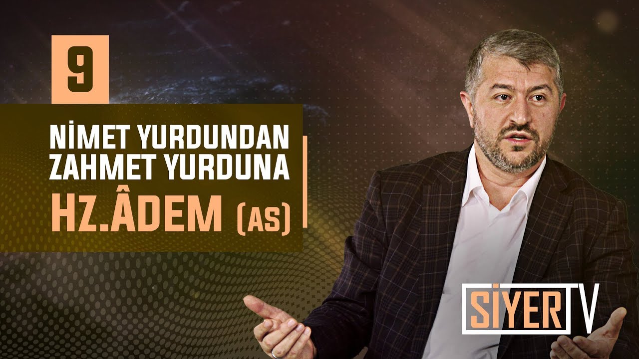 Hz Adem In A S Boyu Ne Kadardi Islam Ve Ihsan