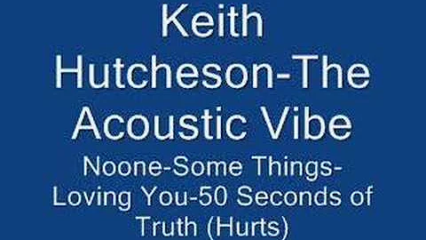 Keith Hutcheson-The Acoustic Vibe