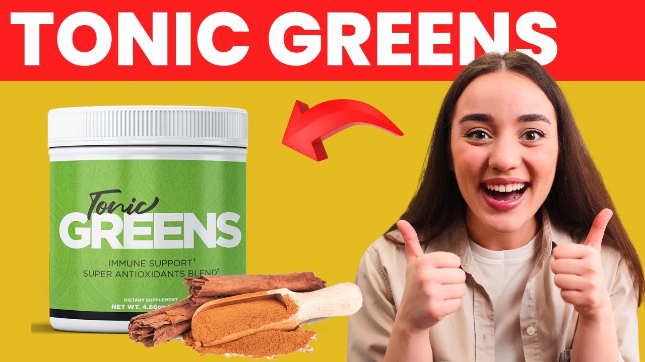 TONIC GREENS – (✅⚠️❌BE CAREFUL!😭➡️⛔️) Tonic Greens Reviews – Tonic Greens Review