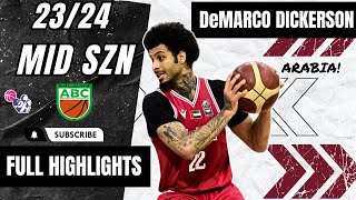 DeMarco Dickerson  Highlights 2023/24 || Saudi Arabia Nations Cup  || United Arab Emirates