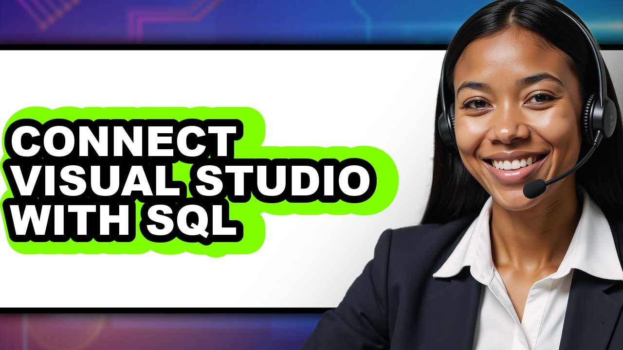 Sql Connect By Visual How to Connect Visual Studio with Sql (only Way) - YouTube