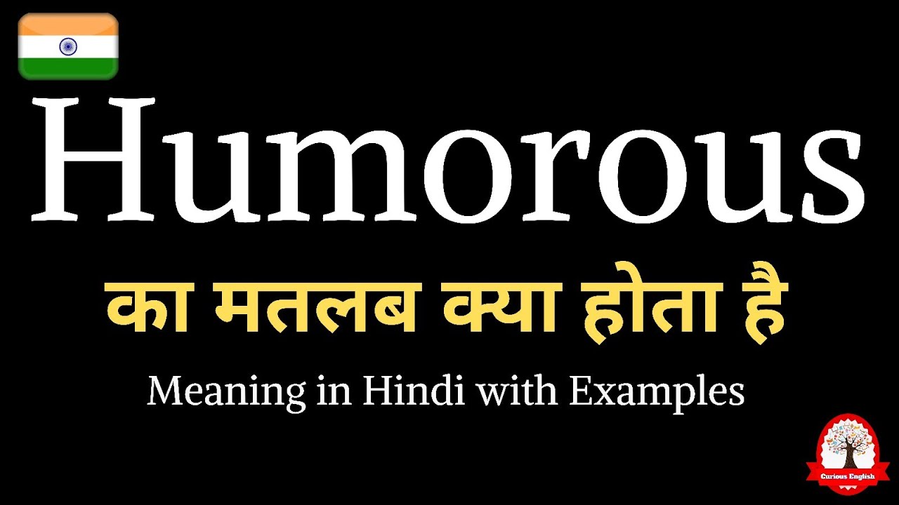 Humorous Meaning In Hindi Humorous Ka Kya Matlab Hota Hai Daily Use humorous-meaning-in-hindi-humorous-ka-kya-matlab-hota-hai-daily-use
